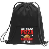 Best In Town Pizza Authentic Style Funny Pizza Baking Baker Sweatshirt Cinch Pack Bag