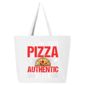 Best In Town Pizza Authentic Style Funny Pizza Baking Baker 25L Jumbo Tote