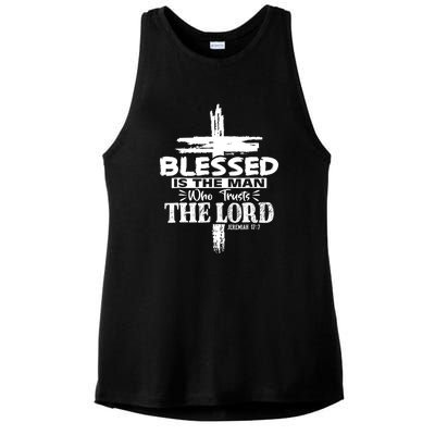 Blessed Is The Man Who Trusts The Lord Funny Christian Bible Ladies PosiCharge Tri-Blend Wicking Tank