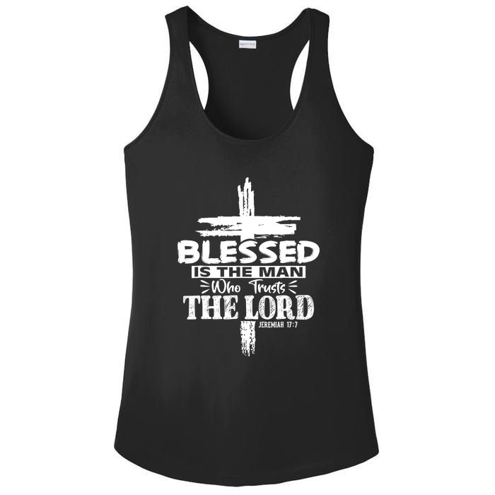 Blessed Is The Man Who Trusts The Lord Funny Christian Bible Ladies PosiCharge Competitor Racerback Tank