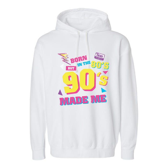 Born In The 80s But 90s Made Me Cassette Tape Garment-Dyed Fleece Hoodie