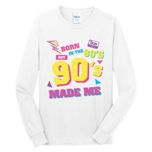 Born In The 80s But 90s Made Me Cassette Tape Tall Long Sleeve T-Shirt