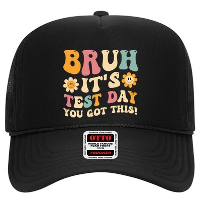 Bruh It’S Test Day You Got This Testing Day Teacher Trucker Hat