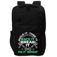 Build It Tune It Race It Break It Fix It Repeat Motorsport Impact Tech Backpack