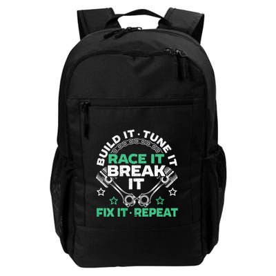 Build It Tune It Race It Break It Fix It Repeat Motorsport Backpack