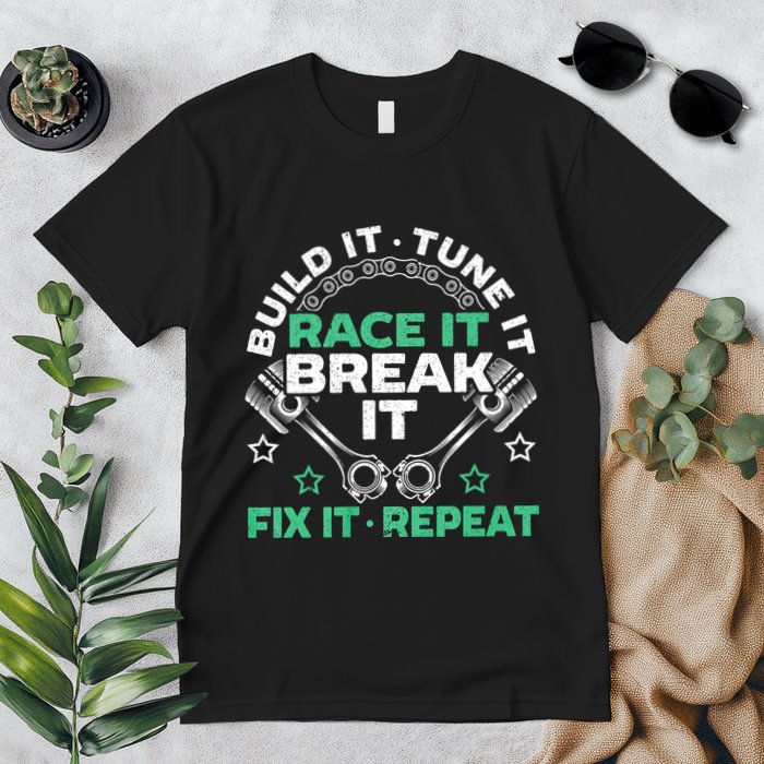Build It Tune It Race It Break It Fix It Repeat Motorsport Premium T-Shirt