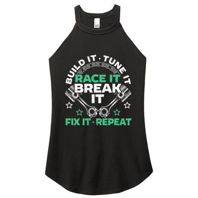 Build It Tune It Race It Break It Fix It Repeat Motorsport Women's Perfect Tri Rocker Tank