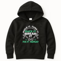 Build It Tune It Race It Break It Fix It Repeat Motorsport Kids Hoodie