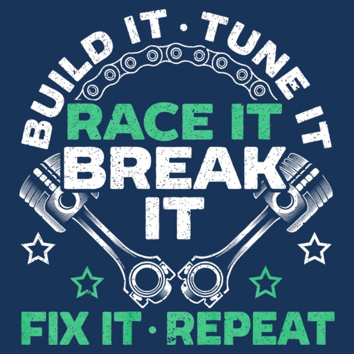 Build It Tune It Race It Break It Fix It Repeat Motorsport Infant Baby Jersey Bodysuit