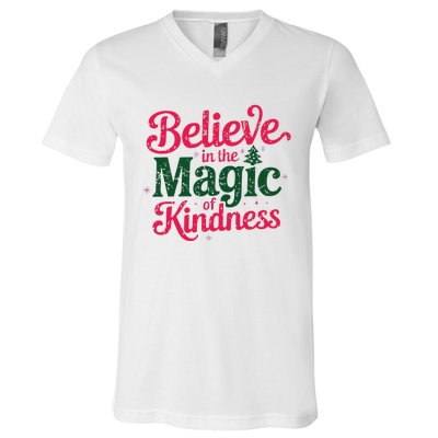 Believe In The Magic Of Kindness Christmas Positive Words V-Neck T-Shirt