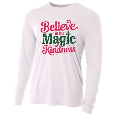 Believe In The Magic Of Kindness Christmas Positive Words Cooling Performance Long Sleeve Crew