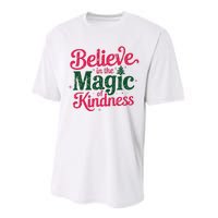 Believe In The Magic Of Kindness Christmas Positive Words Performance Sprint T-Shirt