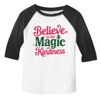 Believe In The Magic Of Kindness Christmas Positive Words Toddler Fine Jersey T-Shirt