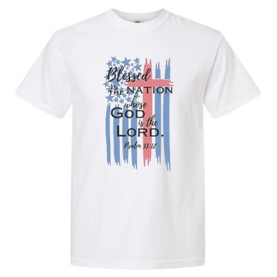 Blessed is the nation whose God is the Lord American flag Garment-Dyed Heavyweight T-Shirt