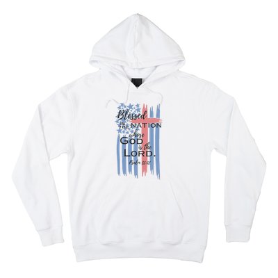 Blessed is the nation whose God is the Lord American flag Hoodie