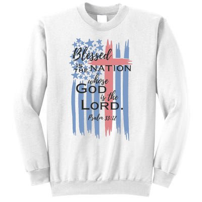 Blessed is the nation whose God is the Lord American flag Sweatshirt