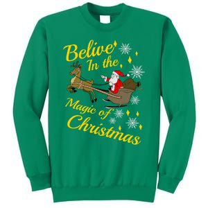 Believe In The Magic Of Christmas Sweatshirt