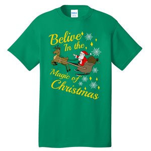 Believe In The Magic Of Christmas Tall T-Shirt