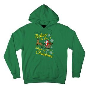 Believe In The Magic Of Christmas Tall Hoodie