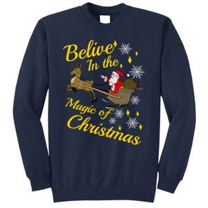 Believe In The Magic Of Christmas Tall Sweatshirt