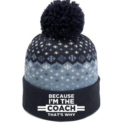 Because Im The Coach Thats Why Coach Gift The Baniff Cuffed Pom Beanie