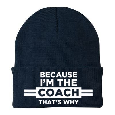 Because Im The Coach Thats Why Coach Gift Knit Cap Winter Beanie