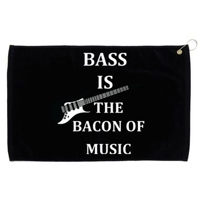 Bass Is The Bacon Of Music Bass Players Grommeted Golf Towel