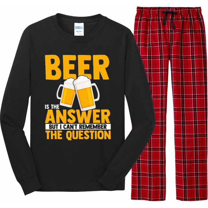 Beer is the answer but i can't remember the question Long Sleeve Pajama Set