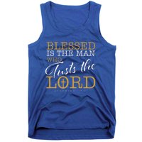 Blessed Is The Man Who Trusts The Lord Jesus Christian Bible Tank Top