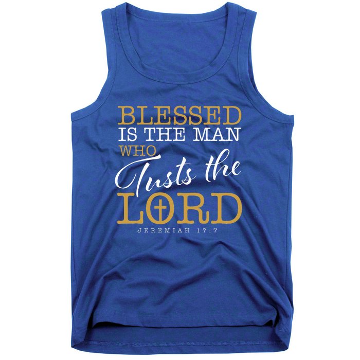 Blessed Is The Man Who Trusts The Lord Jesus Christian Bible Tank Top