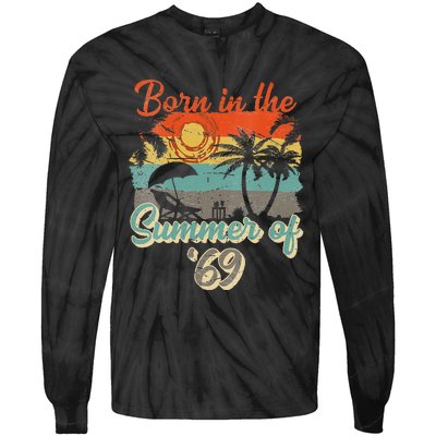 Born In The Summer Of 69 50th Birthday Vintage Tie-Dye Long Sleeve Shirt