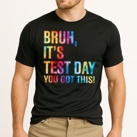 Bruh It's Test Day You Got This Testing Day Teacher  Cooling Performance Crew T-Shirt