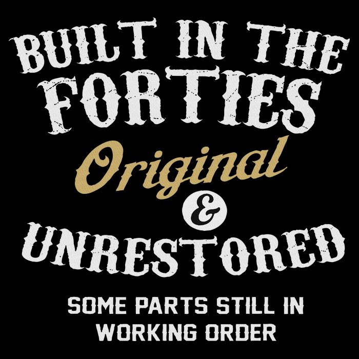 Built In The Forties Original And Unrestored 70th Birthday Flat Bill Trucker Hat