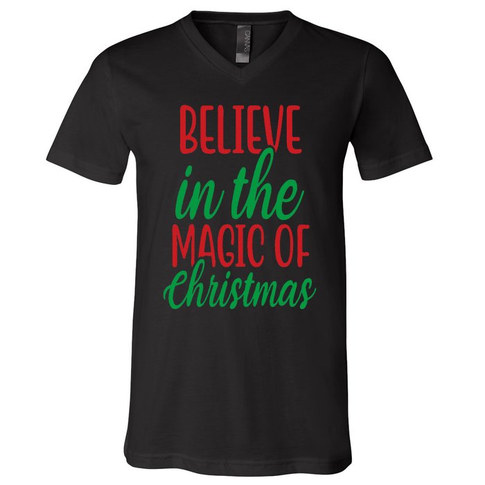 Believe In The Magic Of Christmas Pajama Cool Xmas Holiday V-Neck T-Shirt