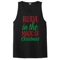 Believe In The Magic Of Christmas Pajama Cool Xmas Holiday PosiCharge Competitor Tank