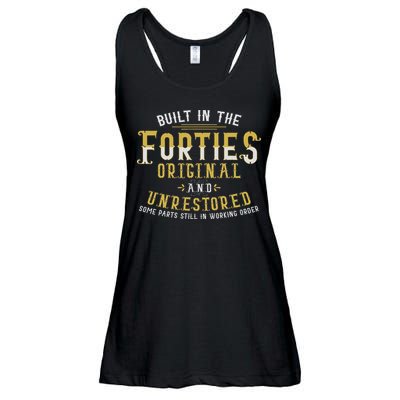 Built In The Forties Original Unrestored 70th Birthday Funny Ladies Essential Flowy Tank