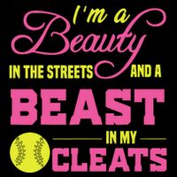 Beauty In The Street Beast In My Cleats GirlWo Softball Cooling Performance Crew T-Shirt