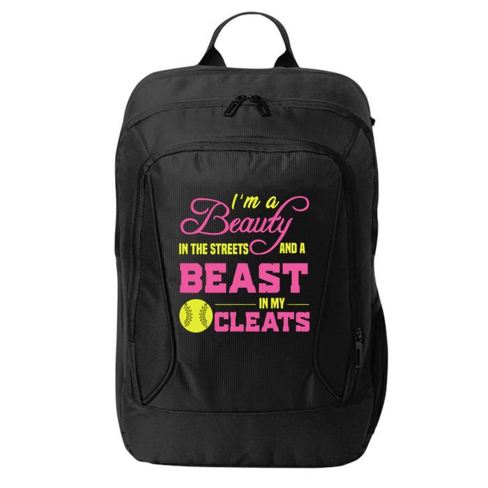 Beauty In The Street Beast In My Cleats GirlWo Softball City Backpack