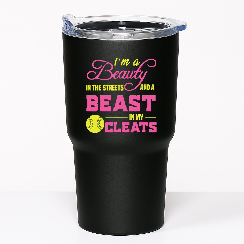 Beauty In The Street Beast In My Cleats GirlWo Softball Tumbler