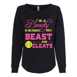 Beauty In The Street Beast In My Cleats GirlWo Softball Womens California Wash Sweatshirt