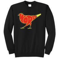 Bird Is The Word Tall Sweatshirt