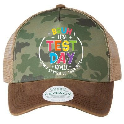Bruh Its Test Day Rock The Test Teacher Student Testing Day Legacy Tie Dye Trucker Hat