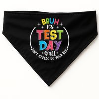 Bruh Its Test Day Rock The Test Teacher Student Testing Day USA-Made Doggie Bandana