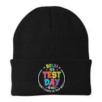 Bruh Its Test Day Rock The Test Teacher Student Testing Day Beanie