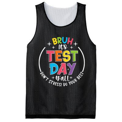 Bruh Its Test Day Rock The Test Teacher Student Testing Day Mesh Reversible Basketball Jersey Tank