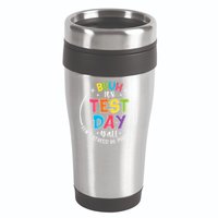 Bruh Its Test Day Rock The Test Teacher Student Testing Day 16oz Travel Tumbler