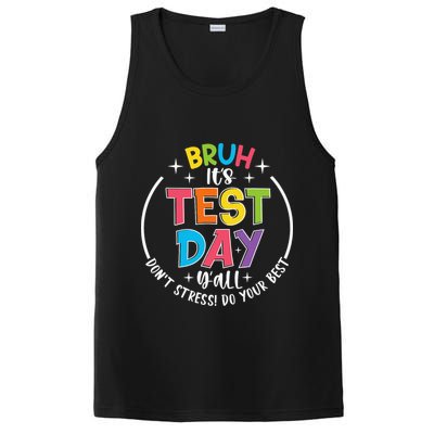 Bruh Its Test Day Rock The Test Teacher Student Testing Day PosiCharge Competitor Tank