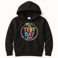 Bruh Its Test Day Rock The Test Teacher Student Testing Day Kids Hoodie