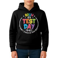 Bruh Its Test Day Rock The Test Teacher Student Testing Day Kids Hoodie