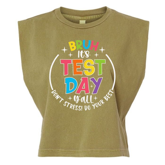 Bruh Its Test Day Rock The Test Teacher Student Testing Day Garment-Dyed Women's Muscle Tee